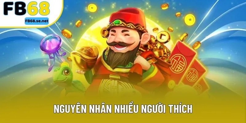 Nguyên nhân nhiều người thích Nguyên nhân nhiều người thích